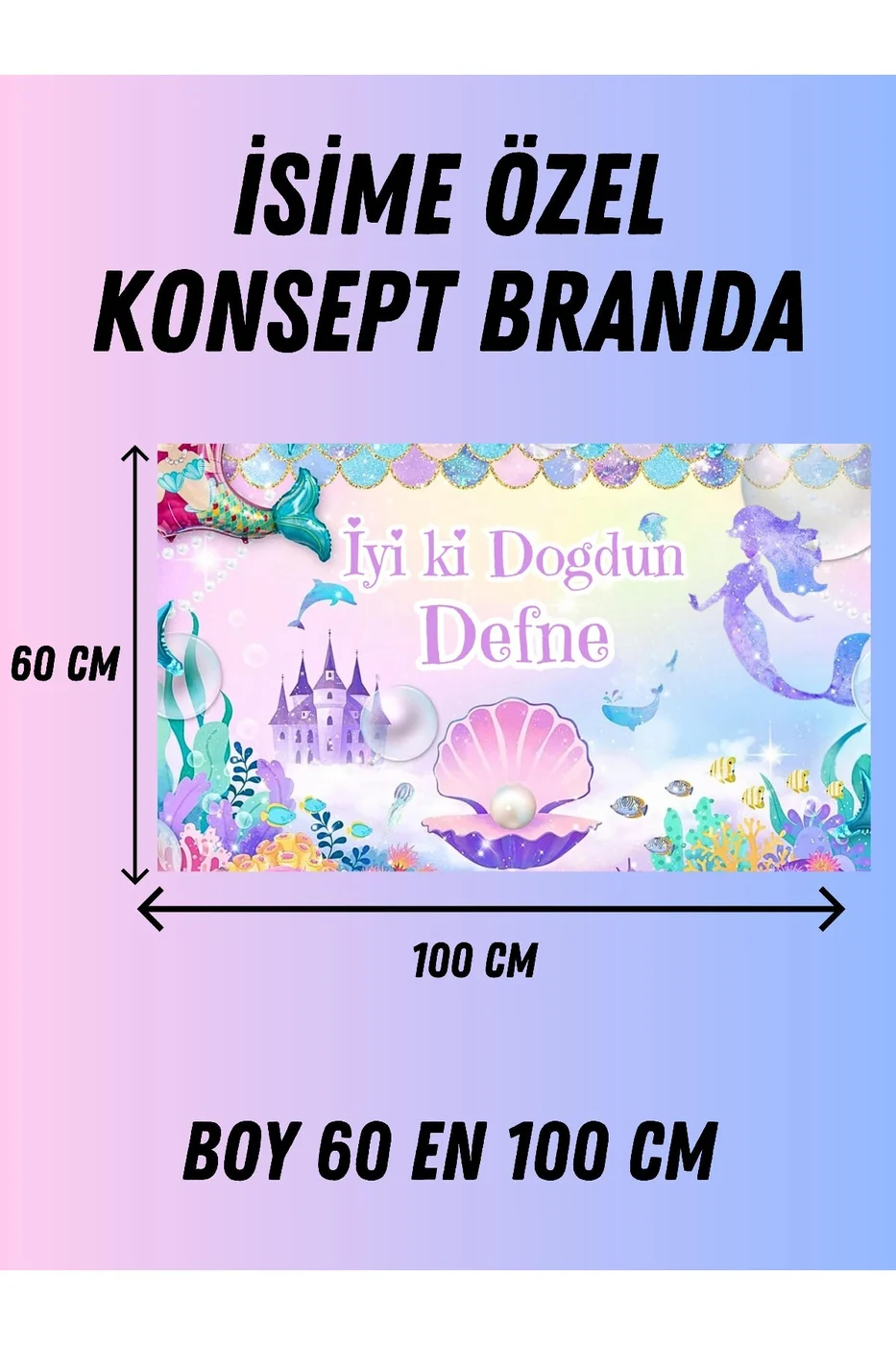 Kişiye Özel DenizKızı Temalı Özel Doğum Günü Afişi ArkaFonu Vinil Branda Pankart Doğum Günü Parti gorsel 5
