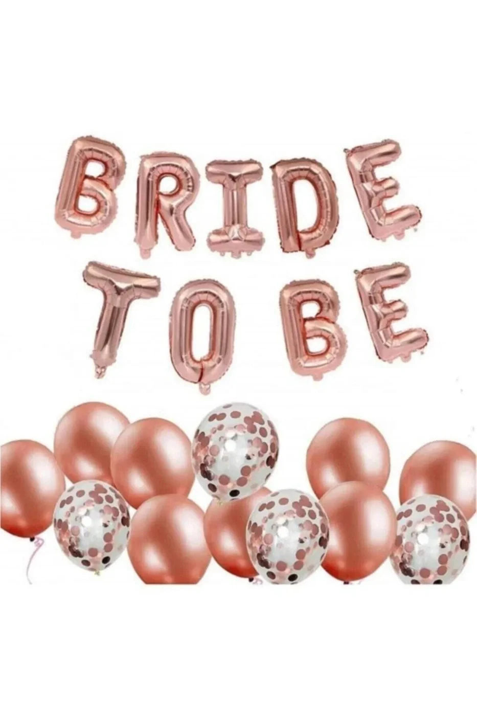 Bride To Be Rose Gold Konfetili Folyo Balon Set