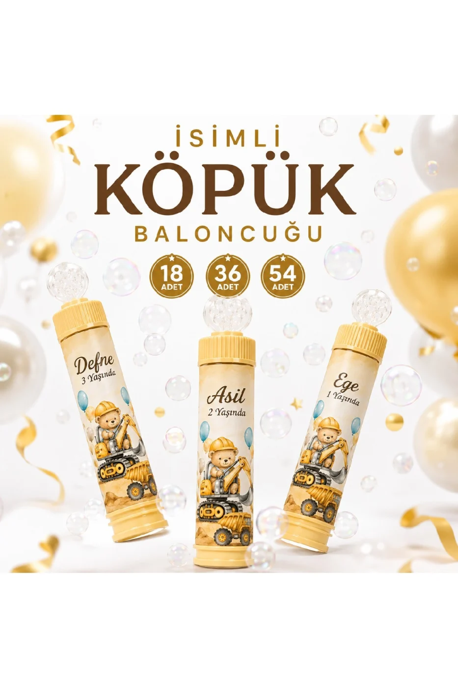 Kişiye Özel İsim Baskılı İnşaat Temalı Köpük Baloncuk Bubble Oyuncağı Çocuk Doğum Günü Parti Hediyeliği İş Makinesi Kepçe Konsepti 18'li 36'lı 54'lü Set