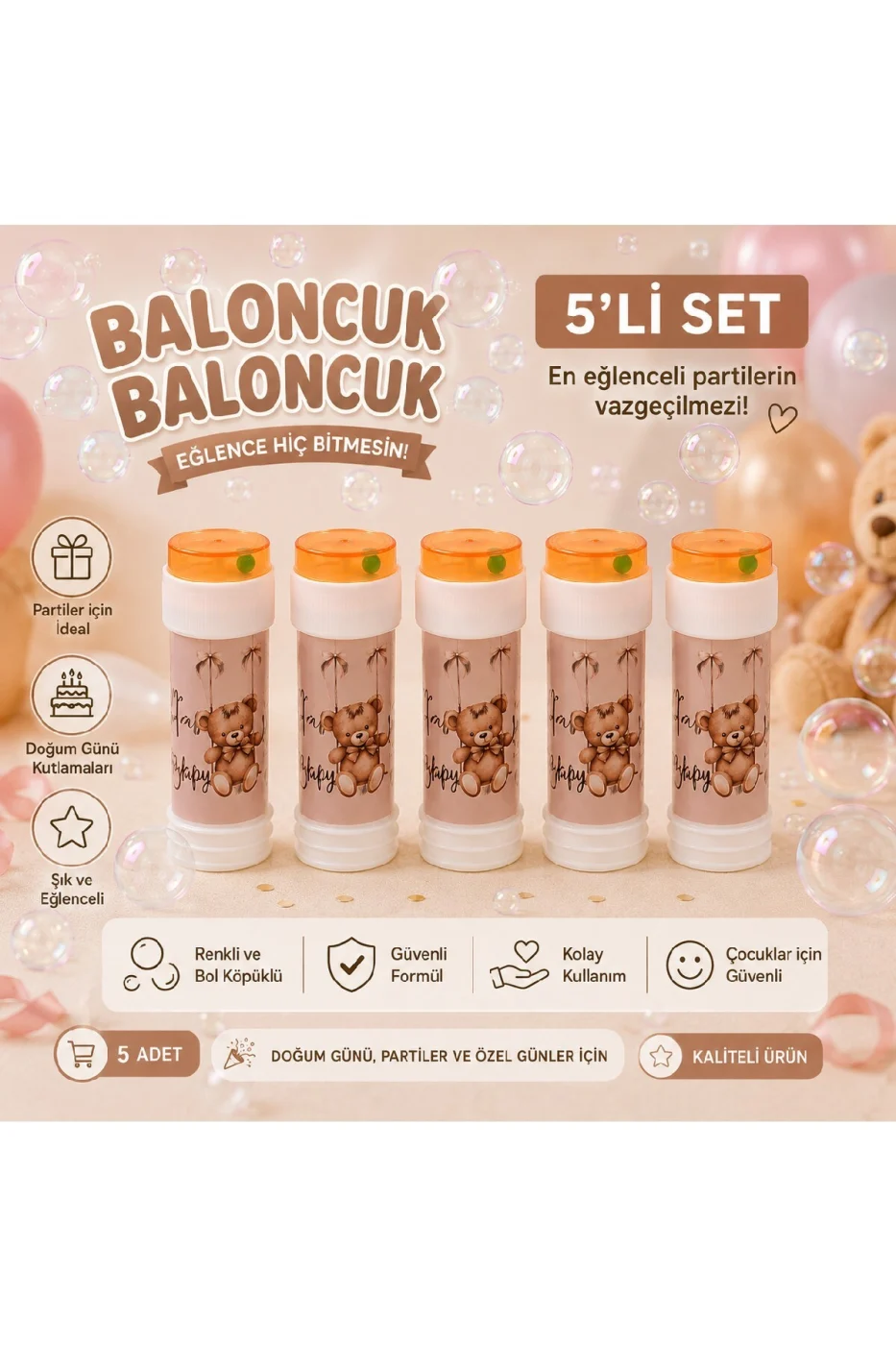 Ayıcıklı Doğum Günü Baloncuk Seti 3'lü Köpük Baloncuk Tüpü Parti Hediyeliği Bubble Oyuncağı gorsel 6