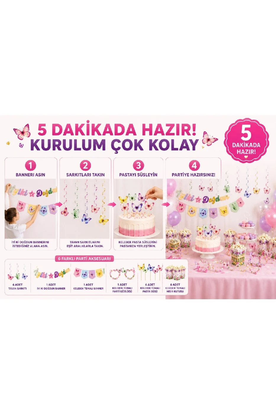 Kelebek Parti Seti 6 Parça | Doğum Günü Süsleri | İyi Ki Doğdun Banner | 3D Gözlük | Pasta Süsü | Mısır Kutusu gorsel 2