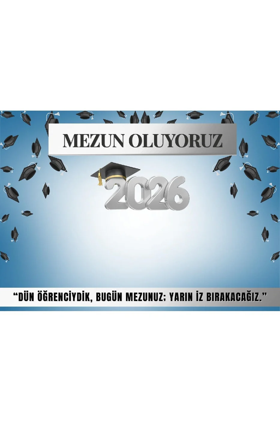 2026 Mezuniyet Afişi Mezun Oluyoruz Branda Poster Backdrop Fotoğraf Çekim Arka Plan Brandası