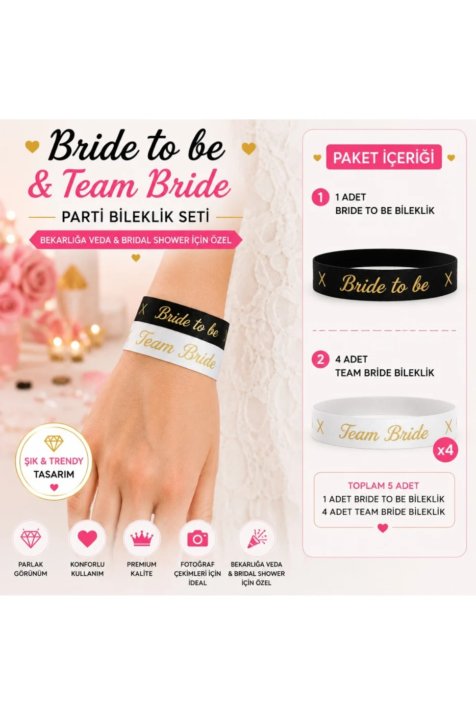 Bride To Be Bileklik Seti 5'li | 1 Bride To Be + 4 Team Bride | Bekarlığa Veda & Bridal Shower Parti Aksesuarı