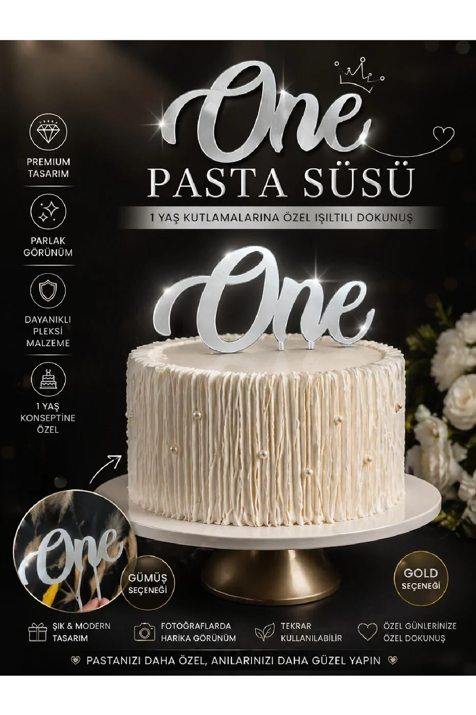 One Pasta Süsü 1 Yaş Doğum Günü Pleksi Gold Gümüş Pasta Üstü Yazı Dekor